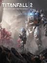 Titanfall 2: Angel City's Most Wanted Bundle